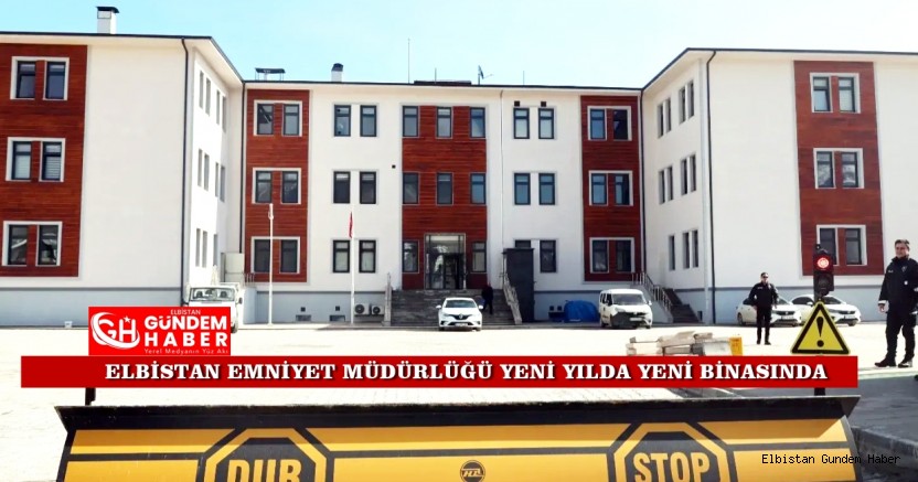 Emniyet Müdürlüğü Yeni Binasında