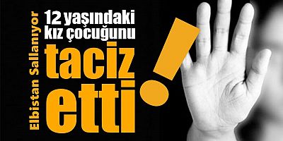 12 Yaşındaki Kız Öğrenci Taciz Kurbanı