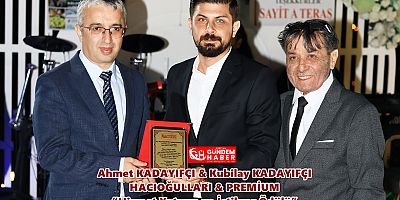 Ahmet KADAYIFÇI & Kubilay KADAYIFÇI - HACIOĞULLARI & PREMİUM 