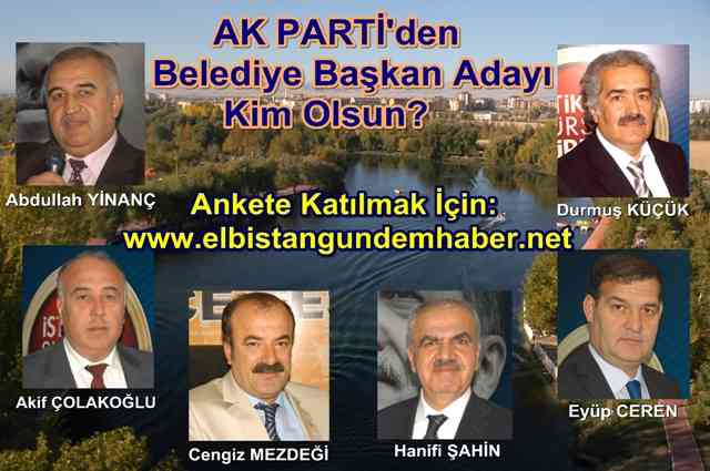 AK Parti Elbistan Bld. Bşk. Adayını Siz Seçin