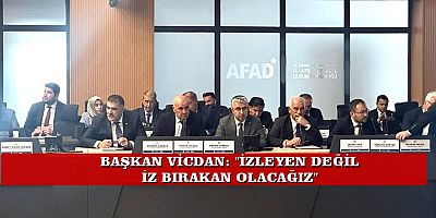 Başkan Vicdan: “DERDİMİZ MEMLEKETİMİZ”