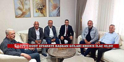 CHP’den Gülabi Eren’e Ziyaret