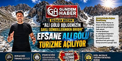 Efsane Ali Gölü Turizme Açılıyor