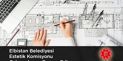 Elbistan’a “Estetik” Şart