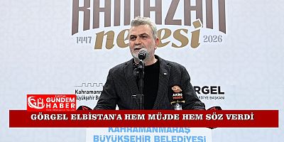 “Elbistan’ı Sıkıntılardan Kurtaracağız”