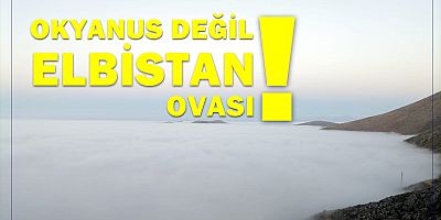Elbistan’ı “SİS” Yuttu!