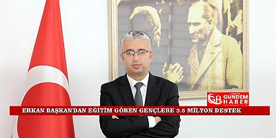 Erkan Başkan’dan Gençlere Çifte Bayram!..
