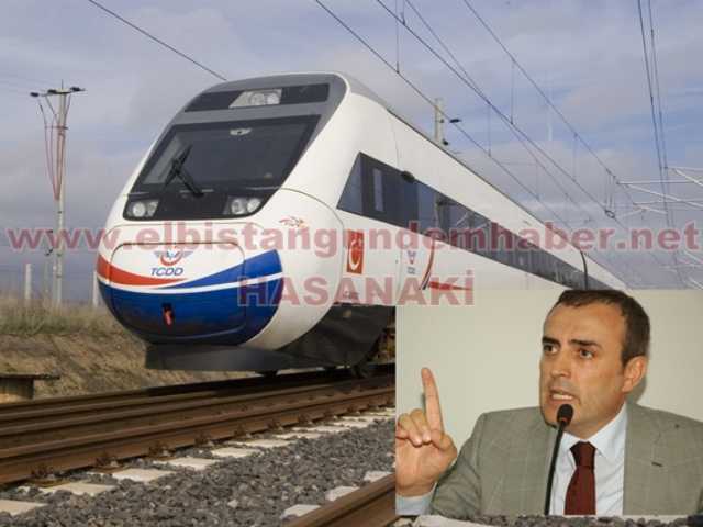 “Kahramanmaraş’ı Hızlı Trenle Buluşturacağız”