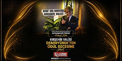 Kırşehir Valisi Demiryürek’ten Ödül Gecesine Jest
