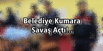 Kumarhanelerin Belediyeden Çekeceği Var!