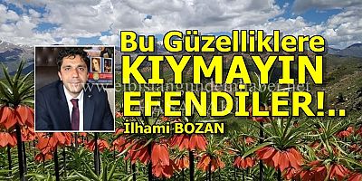 “Nurhak Göz Göre Göre Yok Olacak”